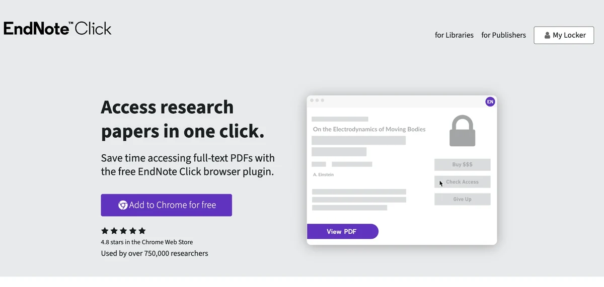 The EndNote Click website: 'Access research papers in one click. Save time accessing full-text PDFs with the free EndNote Click browser plugin', with an 'Add to Chrome for free' button and a picture of the plugin offering View PDF on an article's page.