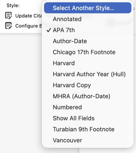 EndNote's Style menu in Word: Select Another Style… at the top, then Annotated, APA 7th (ticked), Author-Date, Chicago 17th Footnote, Harvard, Harvard Author Year (Hull), Harvard Copy, MHRA (Author-Date), Numbered, Show All Fields, Turabian 9th Footnote and Vancouver.