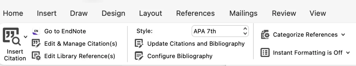 The left half of the EndNote 2025 tab in Word: Insert Citation; Go to EndNote, Edit & Manage Citation(s) and Edit Library Reference(s); Style, set to APA 7th, Update Citations and Bibliography and Configure Bibliography; Categorize References and Instant Formatting is Off.